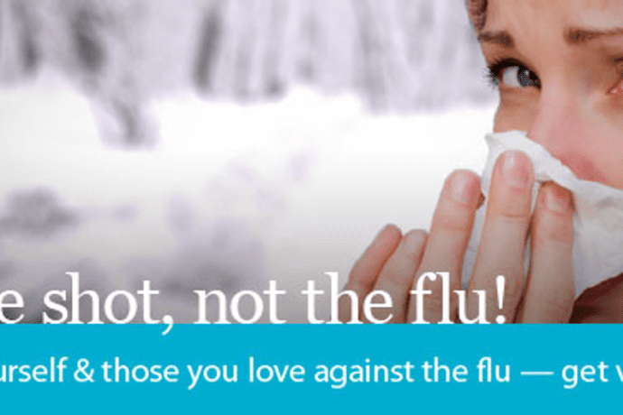 Woman blowing her nose with caption "get the shot, not the flu"